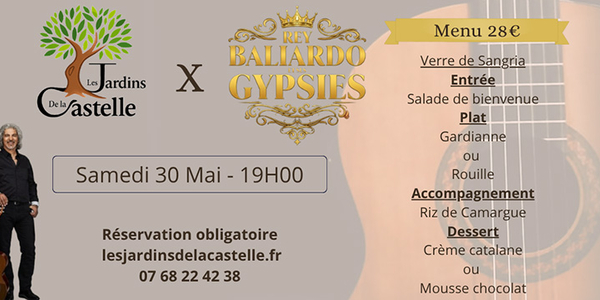 Les Jardins de la Castelle Montpellier • Dîner et Gypsy Live Samedi 30 mai